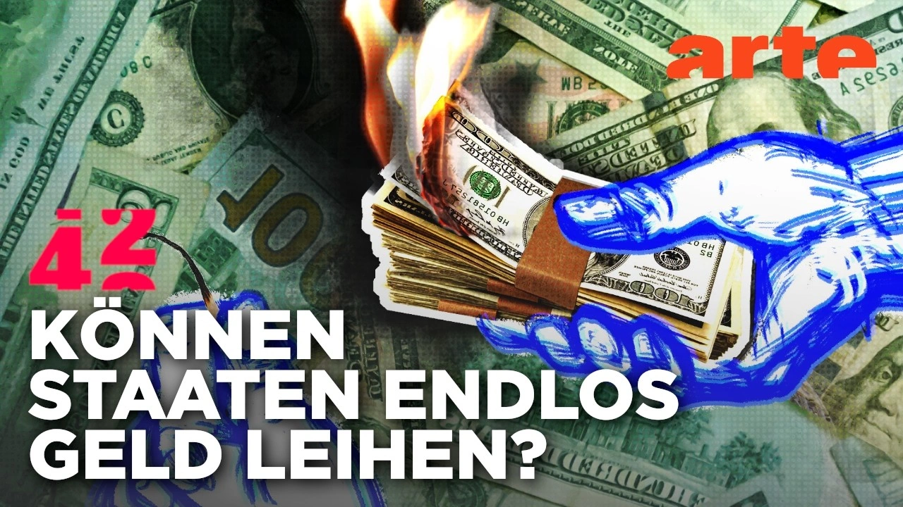 ARTE-Grafik zur Staatsverschuldung mit brennenden US-Dollar-Scheinen und der Frage: „Können Staaten endlos Geld leihen?“